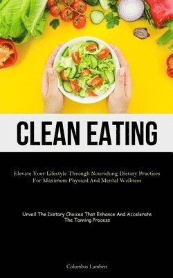 bokomslag Clean Eating