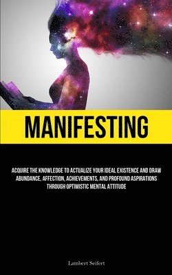 Manifesting 1