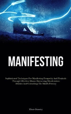 Manifesting 1