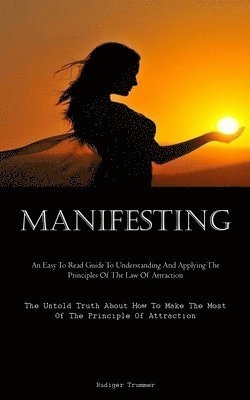 Manifesting 1