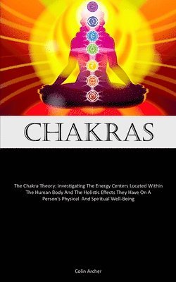 Colin Archer - Chakras, Häftad