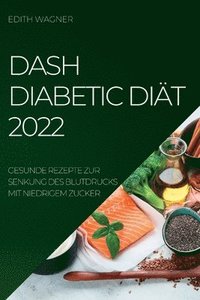 bokomslag Dash Diabetic Diat 2022