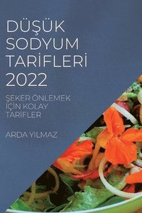 bokomslag Dü?ük Sodyum Tar?fler? 2022