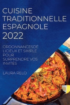 Cuisine Traditionnelle Espagnole 2022 1
