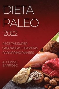 bokomslag Dieta Paleo 2022