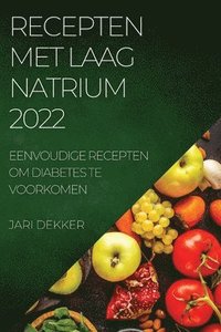 bokomslag Recepten Met Laag Natrium 2022