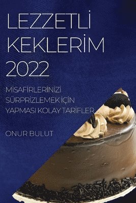 Lezzetl&#304; Kekler&#304;m 2022 1
