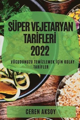 bokomslag Süper Vejetaryan Tar?fler? 2022
