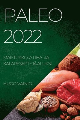 Hugo Vainio, HUGO VAINIO - Paleo 2022, Häftad