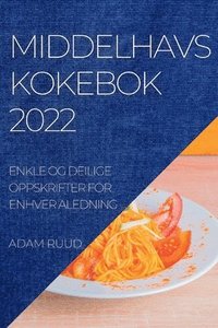 bokomslag Middelhavskokebok 2022