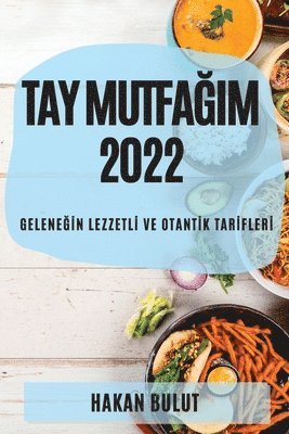 bokomslag Tay Mutfa&#286;im 2022