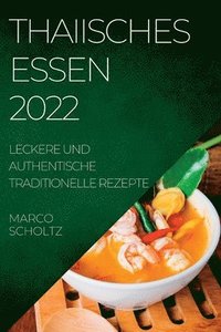 bokomslag Thaiisches Essen 2022
