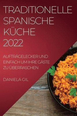 bokomslag Traditionelle Spanische Kche 2022