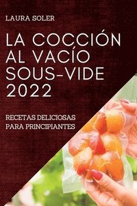 bokomslag La Coccin Al Vaco Sous-Vide 2022