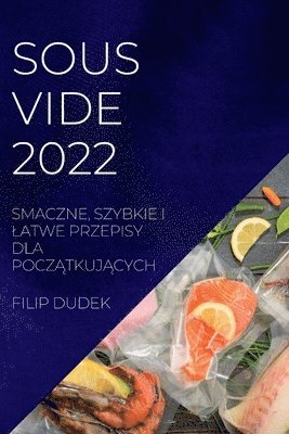Sous Vide 2022 (Polish) 1