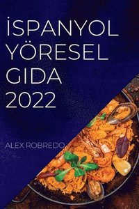 bokomslag ?spanyol Yöresel Gida 2022