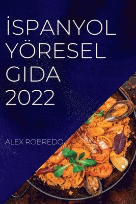 bokomslag ?spanyol Yöresel Gida 2022