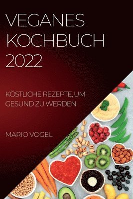 Veganes Kochbuch 2022 1