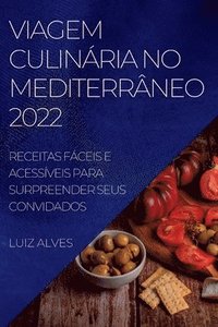 bokomslag Viagem Culinria No Mediterrneo 2022