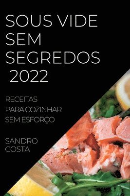 bokomslag Sous Vide Sem Segredos 2022