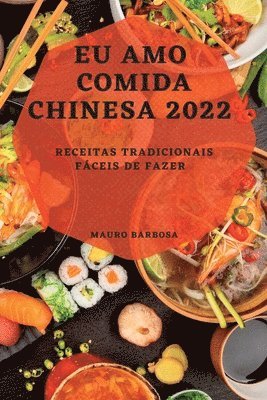 bokomslag Eu Amo Comida Chinesa 2022