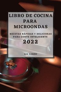bokomslag Libro de Cocina Para Microondas 2022