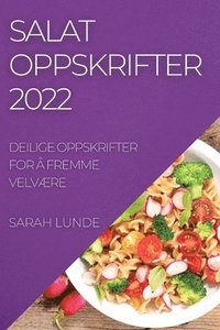 bokomslag Salatoppskrifter 2022