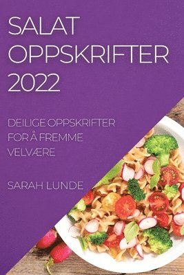 bokomslag Salatoppskrifter 2022