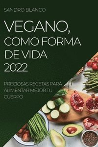 bokomslag Vegano, Como Forma de Vida 2022