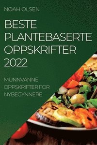 bokomslag Beste Plantebaserte Oppskrifter 2022