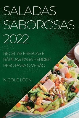 Nicole Leon, NICOLE LEON - Saladas Saborosas 2022, Häftad