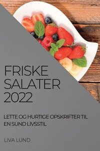 bokomslag Friske Salater 2022