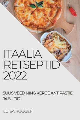 bokomslag Itaalia Retseptid 2022