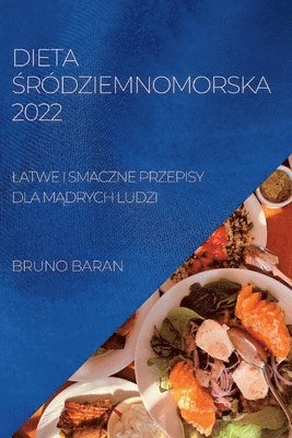 bokomslag Dieta &#346;rdziemnomorska 2022