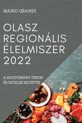 bokomslag Olasz Regionalis Elelmiszer 2022