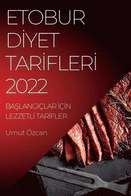 bokomslag Etobur D&#304;yet Tar&#304;fler&#304; 2022