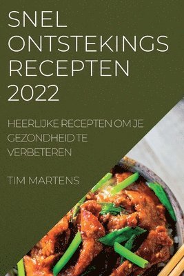 bokomslag Snel Ontstekings Recepten 2022