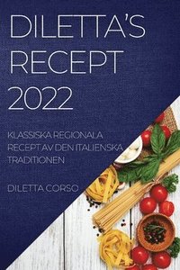 bokomslag Diletta's Recept 2022