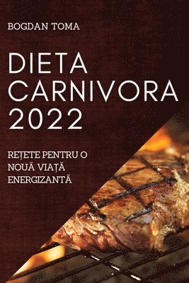 Dieta Carnivora 2022 1