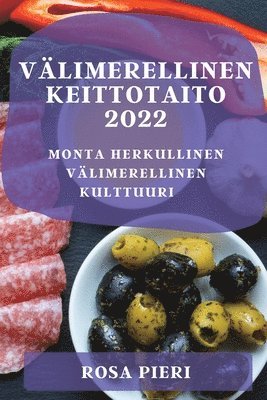 bokomslag Välimerellinen Keittotaito 2022