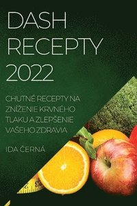 bokomslag Dash Recepty 2022