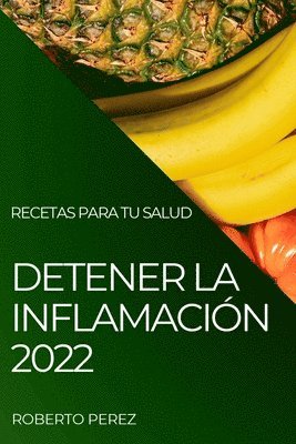 bokomslag Detener La Inflamacin 2022