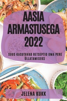 bokomslag Aasia Armastusega 2022