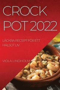 bokomslag Crockpot 2022