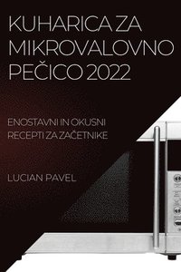 bokomslag Kuharica Za Mikrovalovno Pe&#268;ico 2022