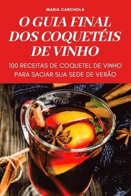 bokomslag O Guia Final DOS Coquetis de Vinho