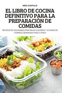 bokomslag El Libro de Cocina Definitivo Para La Preparacin de Comidas