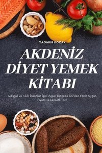 bokomslag Akden&#304;z D&#304;yet Yemek K&#304;tabi