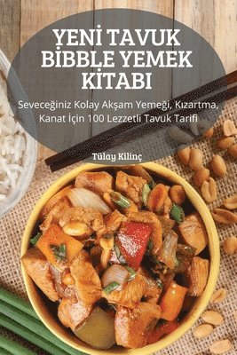 bokomslag Yen? Tavuk B?bble Yemek K?tabi