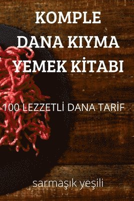 Komple Dana Kiyma Yemek K&#304;tabi 1